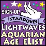 SIGN-UP - STARDOVES LIGHTWAVES AQUARIAN AGE ELIST